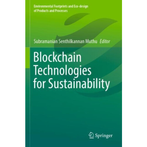 Blockchain Technologies for Sustainability Paperback Book