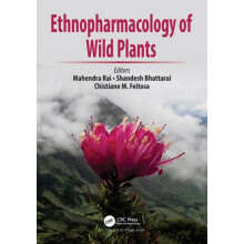 Ethnopharmacology of Wild Plants Paperback Book