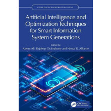 Artificial Intelligence and Optimization Techniques for Smart Informat