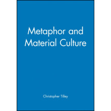 Metaphor and Material Culture by Tilley Paperback Book