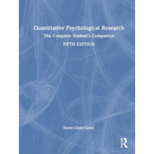 Quantitative Psychological Research The Complete Students Companion by