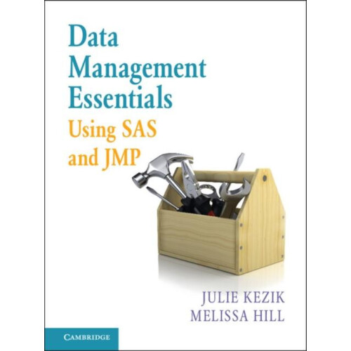 Data Management Essentials Using SAS and JMP by Julie M. Kezik Paperba