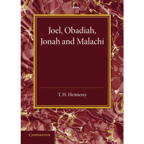 Joel Obadiah Jonah and Malachi Paperback Book