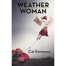 Weather Woman by Cai Emmons Paperback Book