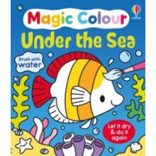 Magic Colour Under the Sea by Kate Nolan Other Book