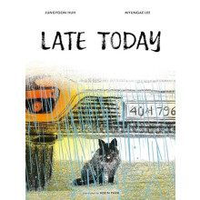 Late Today by Jungyoon Huh Hardcover Book
