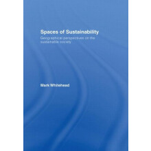 Spaces of Sustainability Geographical Perspectives on the Sustainable