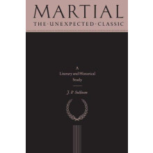 Martial The Unexpected Classic by J. P. Sullivan Paperback Book