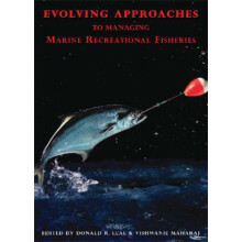 Evolving Approaches to Managing Marine Recreational Fisheries Paperbac