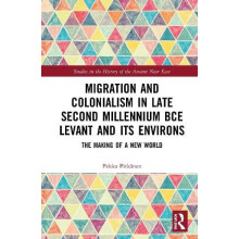 Migration and Colonialism in Late Second Millennium BCE Levant and Its
