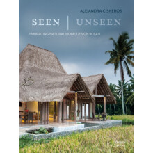 Seen Unseen Embracing Natural Home Design in Bali by Alejandra Cisnero