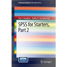 SPSS for Starters Part 2 by Ton J. Cleophas Paperback Book