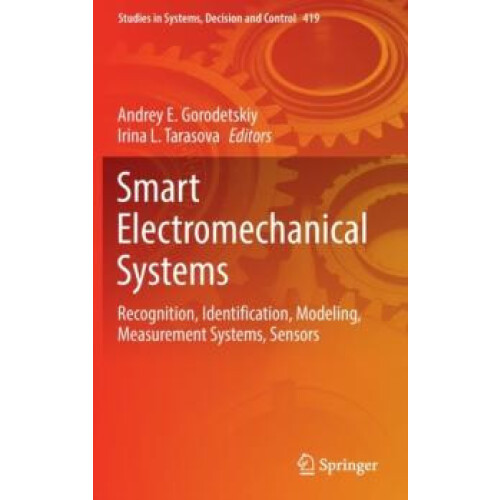 Smart Electromechanical Systems Recognition Identification Modeling Me