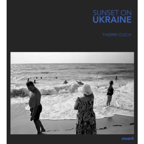 Sunset on Ukraine Thierry Clech Paperback Book