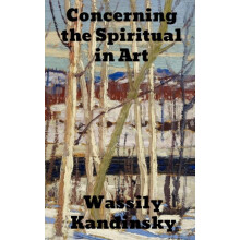 Concerning the Spiritual in Art by Wassily Kandinsky Hardcover Book