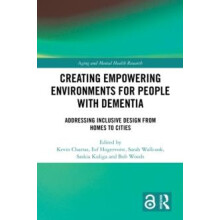 Creating Empowering Environments for People with Dementia Addressing I