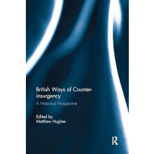 British Ways of Counterinsurgency Paperback Book