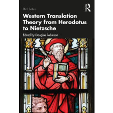 Western Translation Theory from Herodotus to Nietzsche by Robinson Dou