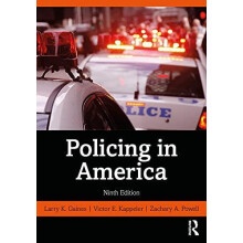 Policing in America by Larry K. Gaines Paperback Book