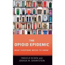 The Opioid Epidemic by OLSEN Hardcover Book