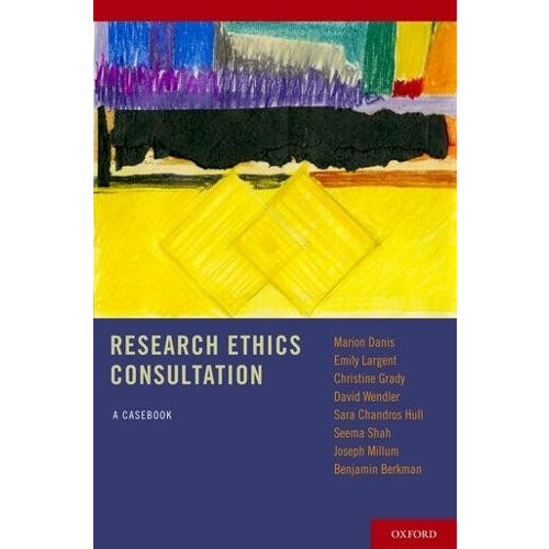 Research Ethics Consultation A Casebook by Marion Danis Paperback Book