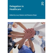 Delegation in Healthcare Paperback Book