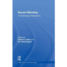 Sexual Offending A Criminological Perspective Hardcover Book