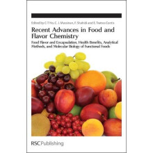 Recent Advances in Food and Flavor Chemistry Food Flavors and Encapsul