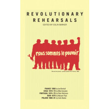 Revolutionary Rehearsals Paperback Book