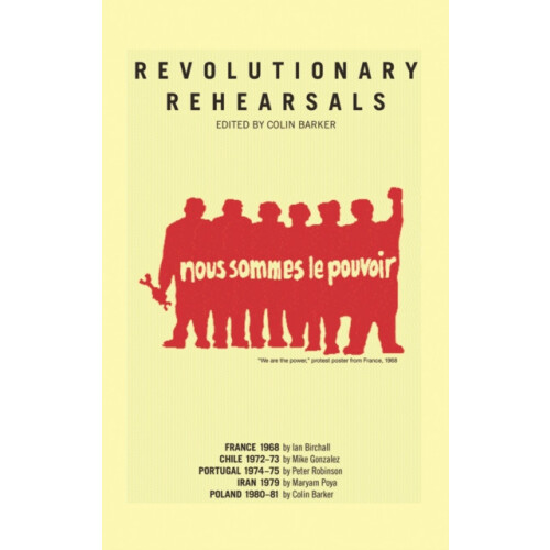 Revolutionary Rehearsals Paperback Book