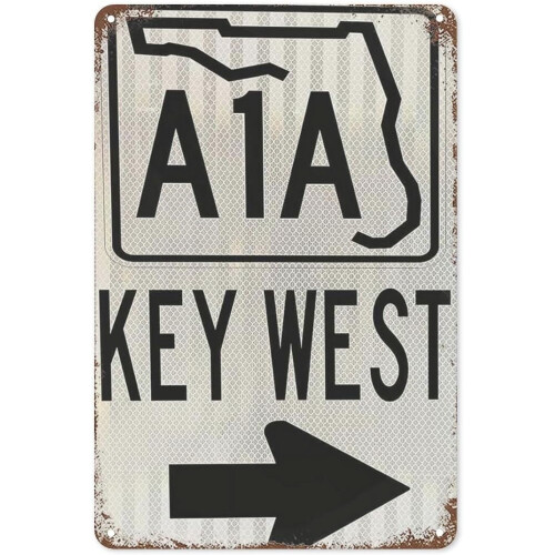 Placa de metal vintage com tema de praia da estrada A1A em Key West, 20x30 cm (8x12 polegadas).