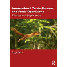 International Trade Finance and Forex Operations Theory and Applicatio