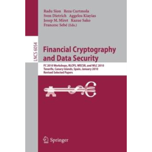 Financial Cryptography and Data Security FC 2010 Workshops WLC RLCPS a