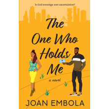 The One Who Holds Me A Christian Second Chance Romance A Christian Sec