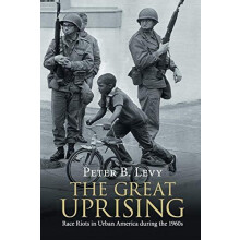 The Great Uprising by Peter B. Levy Paperback Book