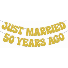 Bannière dorée « Just Married50 Years Ago » pour le 50e anniversaire