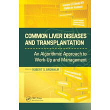 Common Liver Diseases and Transplantation An Algorithmic Approach to W