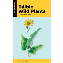 Edible Wild Plants by Todd Telander Paperback Book