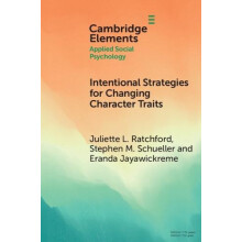 Intentional Strategies for Changing Character Traits by Eranda Wake Fo