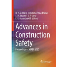 Advances in Construction Safety Proceedings of HSFEA 2020 Paperback Bo