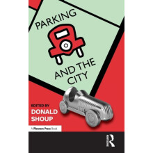 Parking and the City by Donald Shoup Hardcover Book