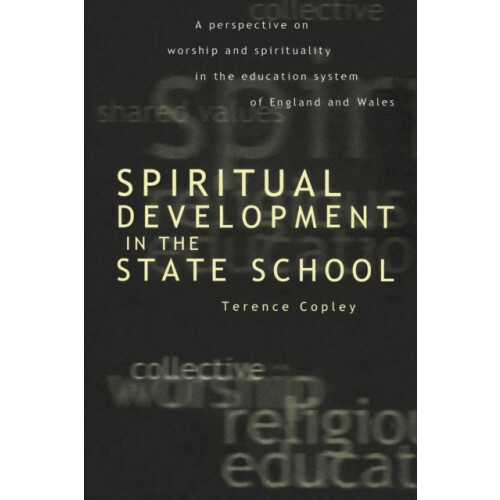 Spiritual Development In The State School A Perspective on Worship and