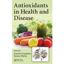 Antioxidants in Health and Disease Hardcover Book