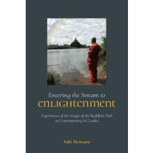 Entering the Stream to Enlightenment by Yuki Sirimane Hardcover Book