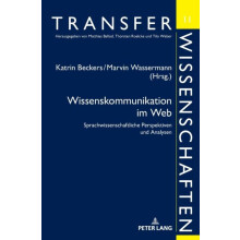 Wissenskommunikation im Web Sprachwissenschaftliche Perspektiven und A