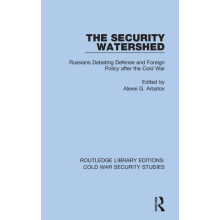 The Security Watershed Russians Debating Defense and Foreign Policy af