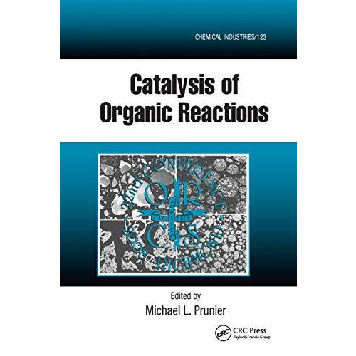 Catalysis of Organic Reactions Twentysecond Conference Paperback Book