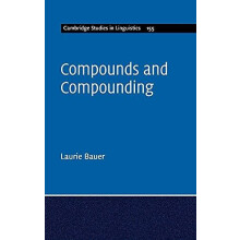 Compounds and Compounding by Laurie Bauer Hardcover Book