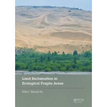 Land Reclamation in Ecological Fragile Areas Proceedings of the 2nd In