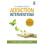 The Definitive Guide to Addiction Interventions A Collective Strategy 1
